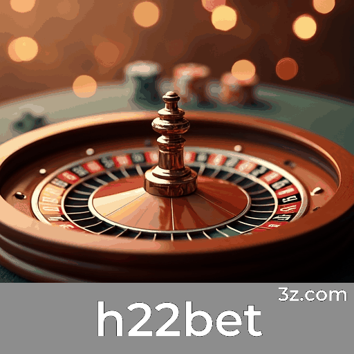 h22bet - A Plataforma de Apostas com Serviços Profissionais